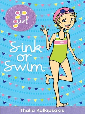 cover image of Go Girl! #28 Sink Or Swim